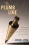 The Plumb Line : An Overview of Revival Movements Including the Pentecostal Assemblies of Canada