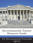 Environmental Justice Resource Guide