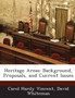Heritage Areas : Background, Proposals, and Current Issues