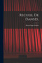 Recueil de danses, by Raoul-Auger 1659 or 60-1710 Feuillet - Paperback