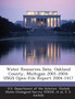 Water Resources Data, Oakland County, Michigan 2001-2004 : Usgs Open-File Report 2004-1417
