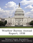 Weather Bureau Annual Report, 1938
