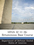 Ufgs 32 11 26 : Bituminous Base Course