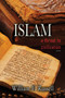 Islam : A Threat to Civilization 2nd Edition