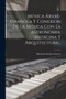 Musica Arabe-espanola Y Conexion De La Musica Con La Astronomia, Medicina Y Arquitectura... by Mariano Soriano Fuertes - Paperback