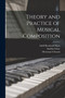 Theory and Practice of Musical Composition by Adolf Bernhard Marx - Paperback