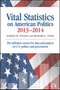 Vital Statistics on American Politics 2013-2014