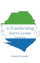 A Transforming Sierra Leone