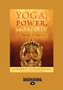 Yoga, Power, and Spirit : Patanjali the Shaman
