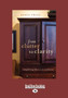 From Clutter to Clarity: Simplifying Life from the Inside Out : Simplifying Life from the Inside Out