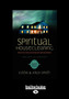 Spiritual Housecleaning: (1 Volume Set) : Protect Your Home and Family from Spiritual Pollution