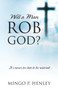 Will a Man Rob God? It's Never Too Late to Be Restored