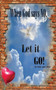When God Says No, Let It Go!
