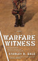 Warfare Witness : Contending with Spiritual opposition in everyday evangelism