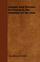 Insights Amd Heresies Pertaining To The Evolution Of The Soul