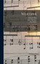 Werther : Drame Lyrique En Quatre Actes Et Cinq Tableaux (D'apres Goethe) by Jules Massenet - Hardback