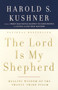 The Lord Is My Shepherd : Healing Wisdom of the Twenty-third Psalm