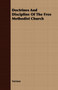 Doctrines And Discipline Of The Free Methodist Church