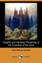 Insights and Heresies Pertaining to the Evolution of the Soul (Dodo Press)