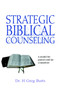 Strategic Biblical Counseling