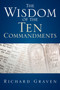 The Wisdom of the Ten Commandments
