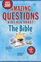 Amazing Questions Kids Ask about the Bible