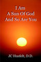 I Am A Sun Of God And So Are You
