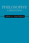 Philosophy-A Beginning