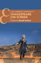 The Cambridge Companion to Shakespeare on Screen by Russell Jackson - Hardback