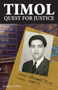 Timol - Quest for Justice : Ahmed Timol's Life and Martyrdom