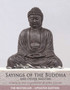 Sayings of the Buddha : And Other Masters