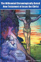 The Millennial Chronological New Testament of Jesus the Christ