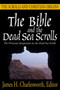The Bible and the Dead Sea Scrolls, Volume 3 : The Scrolls and Christian Origins