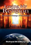 Losing My Religion : The Radical Message of the Kingdom