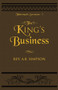 The King's Business : Tabernacle Sermons I : 1