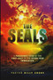 The Seals : A Panoramic View of the First Half of the Seven Year Tribulation