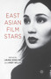 East Asian Film Stars by L. Wing-Fai - Paperback