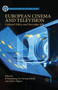 European Cinema and Television : Cultural Policy and Everyday Life by Ib Bondebjerg - Paperback