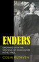 Enders : Growing up in the West End of Vancouver in the 1940S. by Colin Ruthven - Hardback