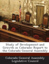 Study of Development and Growth in Colorado : Report to the Colorado General Assembly