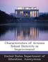 Characteristics of Arizona School Districts in Improvement