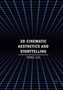 3D Cinematic Aesthetics and Storytelling by Yong Liu - Paperback