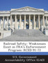 Railroad Safety : Weaknesses Exist in Fra's Enforcement Program: Rced-91-72