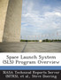 Space Launch System (Sls) Program Overview