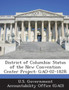 District of Columbia : Status of the New Convention Center Project: Gao-02-182r