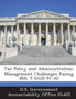 Tax Policy and Administration : Management Challenges Facing IRS: T-Ggd-91-20