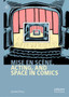 Mise en scene, Acting, and Space in Comics by Geraint D'Arcy - Hardback