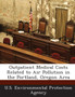 Outpatient Medical Costs Related to Air Pollution in the Portland, Oregon Area