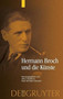 Hermann Broch und die Kunste by Alice Staskova - Hardback