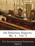 Oil Pollution Reports, No. 4, Vol. 5